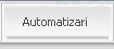 Automatizari